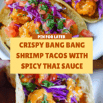 Bang Bang Shrimp Tacos Recipe